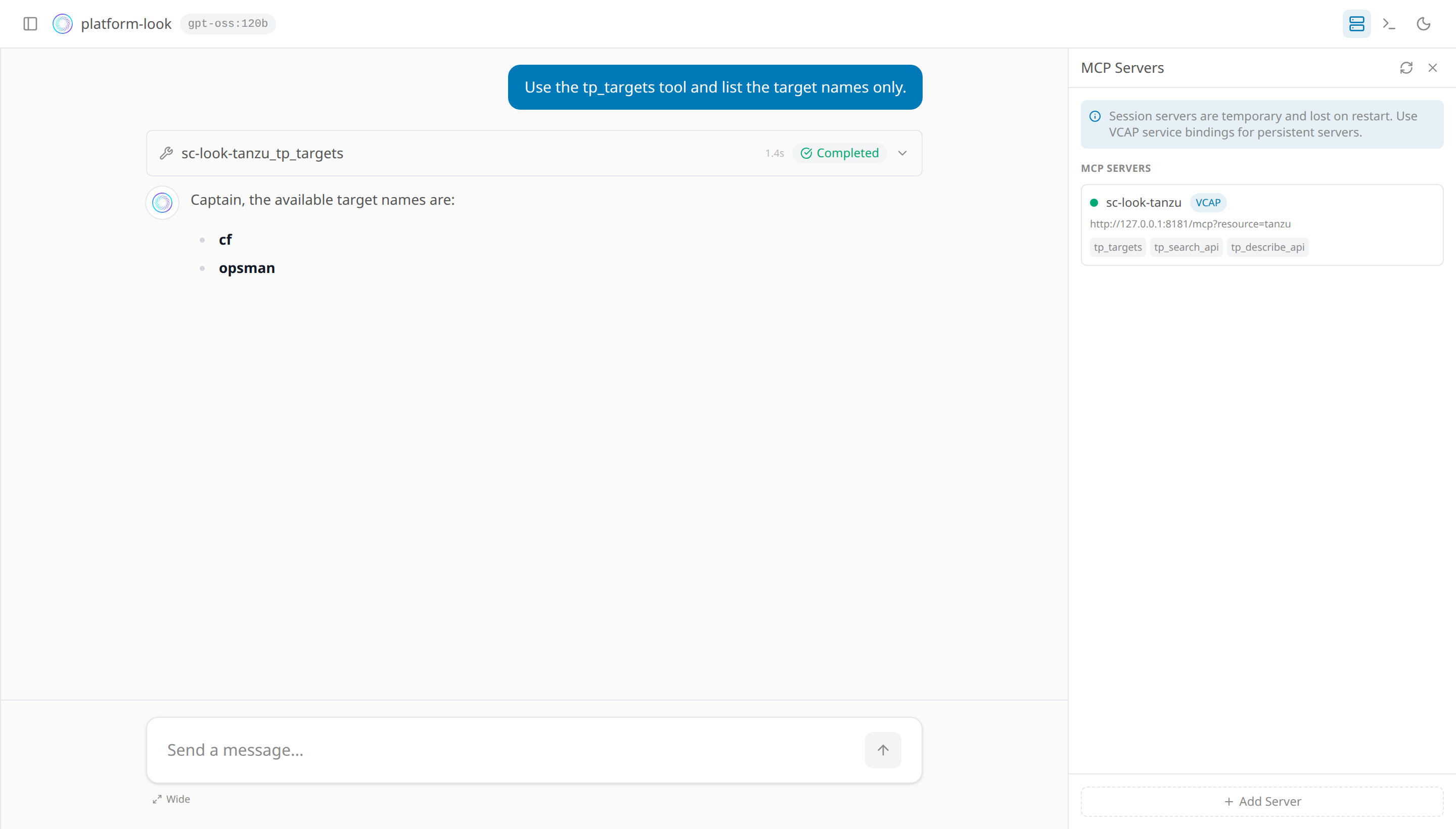 The platform-look agent asked to list Tanzu targets, answering cf and opsman. Its MCP panel holds sc-look-tanzu at 127.0.0.1:8181/mcp?resource=tanzu with tp_targets, tp_search_api and tp_describe_api